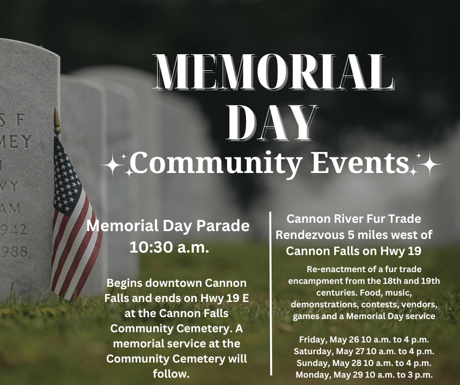 Memorial Day Community Events Cannon Falls Area Chamber of Commerce