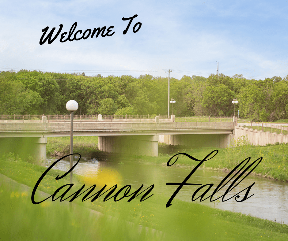 Welcome to Cannon Falls, A Scenic Riverside Community!
